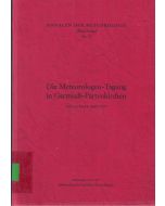 Die Meteorologen-Tagung in Garmisch-Partenkirchen vom 13. bis 16. April 1977