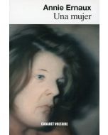 Annie Ernaux • Una mujer