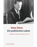 Petra Mayrhofer • Hans Sima: Ein politisches Leben