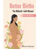 Anna M. Brown • Better Births