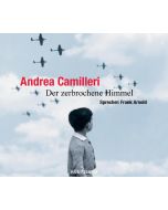 Andrea Camilleri • Der zerbrochene Himmel 6 CDs