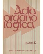 Acta Organologica, Band 12