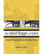 Marwan M. Kraidy • The Naked Blogger of Cairo