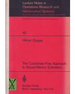 Hilmar Drygas • The Coordinate-Free Approach to Gauss-Markov Estimation
