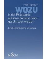 Tegtmeyer • Wozu in der Philosophie wissenschaftliche Texte geschrieben werden