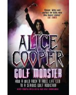 Alice Cooper • Golf Monster