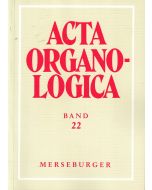 Acta Organologica, Band 22