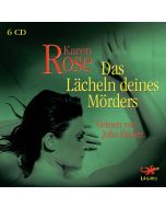 Karen Rose • Das Lächeln deines Mörders 6 CDs