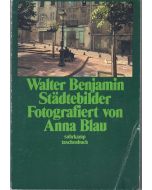 Walter Benjamin • Städtebilder