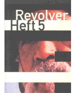 Revolver Heft 5