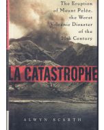 Alwyn Scarth • La Catastrophe