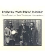Positive Knowledge • Invocation #9 CD