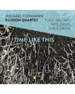 Michael Formanek - Time Like This CD