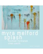 Myra Melford - Myra Melford Splash CD