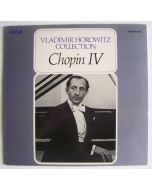 Vladimir Horowitz Collection: Frédéric Chopin (1810-1849) • IV LP