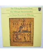 The Tilburg Byzantine Choir • Chants from the Liturgy of St. John Chrysostom LP