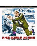 Guido & Maurizio De Angelis (Oliver Onions) - Polizia Incrimina La Legge Assolve (Tote Zeugen singen nicht) (50th Anniversary Edition) CD
