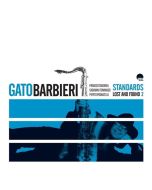 Gato Barbieri (1932-2016) - Standards: Lost And Found 2 CD