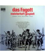 Das Fagott • Meisterhaft gespielt LP