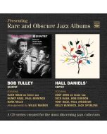 Bob Tulley Quintet & Hall Daniels Septet - Rare And Obscure Jazz Albums CD