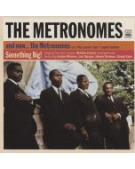The Metronomes - And Now? The Metronomes / Something Big! CD
