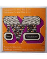 Wolfgang Amadeus Mozart (1756-1791) • Violinkonzerte 3 & 4 LP • Manoug Parikian