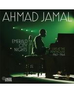 Ahmad Jamal (1930-2023) - Emerald City Nights: Live At The Penthouse 1963 - 1964 CD