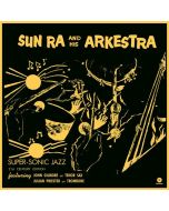 Sun Ra (1914-1993) - Super Sonic Jazz (180g) (Limited Edition) +1 Bonus Track LP