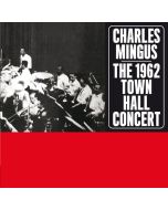 Charles Mingus (1922-1979) - The 1962 Town Hall Concert CD