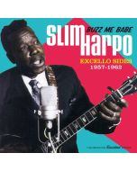 Slim Harpo - Buzz Me Babe: Excello Sides 1957 - 1962 CD