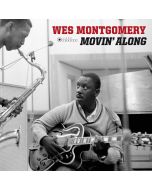 Wes Montgomery (1925-1968) - Movin' Along (180g) (Limited-Edition) (William Claxton Collection) LP