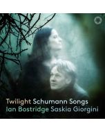 Robert Schumann (1810-1856) - Lieder "Twilight" CD