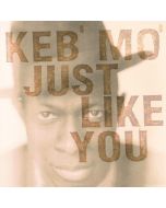 Keb' Mo' (Kevin Moore) - Just Like You (180g) LP