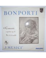 Francesco Antonio Bonporti (1672-1749) • 4 Concerti a quattro op. 11 LP