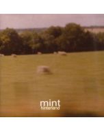 Mint • Hinterland CD