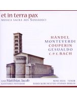 Et in terra pax - Musica Sacra aus Sanssouci CD