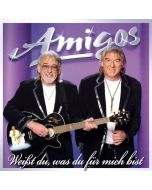 Die Amigos - Weißt du, was du für mich bist - Sonderedition CD