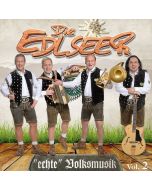 Die Edlseer - Echte Volksmusik Vol. 2 CD
