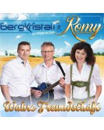 Bergkristall & Romy - Wahre Freundschaft CD