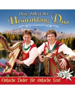 Original Zillertaler Heimatklang Duo - Ein einfaches Lied für einfache Leut' CD