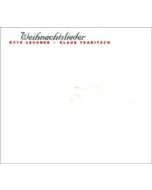 Otto Lechner & Klaus Trabitsch - Still: Weihnachtslieder CD
