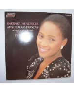 Barbara Hendricks • Airs d'Opéras francais LP