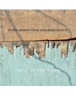 Georg Graewe & Franz Koglmann - West of the Moon CD