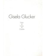 Gisela Glucker: Gebaute Bilder