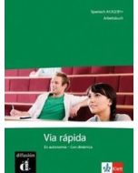 Via rápida. Arbeitsbuch: Competencias y estrategias - Co...