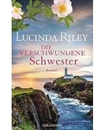 Die verschwundene Schwester: Roman (Die sieben Schwester...