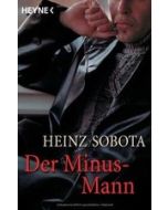 Der Minus-Mann: 5666 - Sobota, Heinz