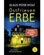 Ostfriesenerbe: Ein Fall für Ann Kathrin Klaasen vo...