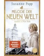 Melodie der neuen Welt - Popp, Susanne