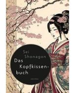 Das Kopfkissenbuch: Aus dem Japanischen übertragen ...